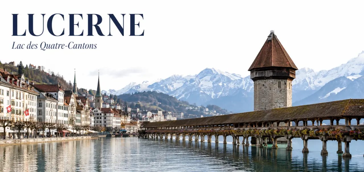 Idée voyage Suisse : Lucerne entre lac et montagne